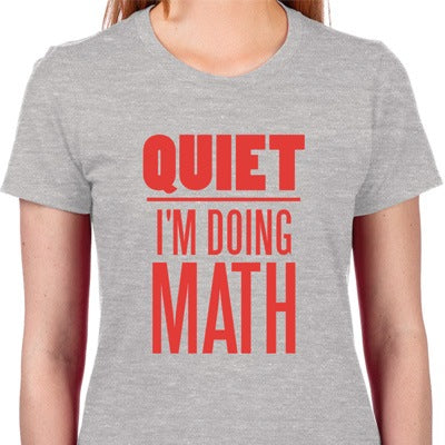 Quiet I'm Doing Math