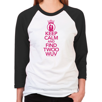 Keep Calm and Find Twoo Wuv Unisex Baseball T-Shirt