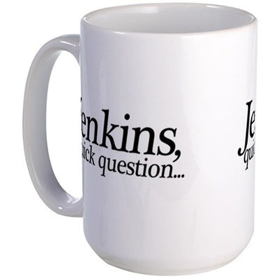 Jenkins Quick Question Large Mug