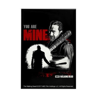Negan You Are Mine Magnet