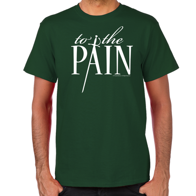 To the Pain Men's T-Shirt