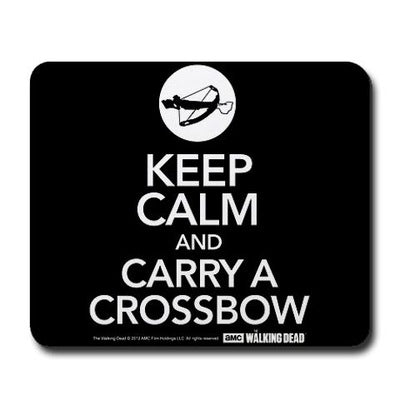 Keep Calm And Carry a Crossbow Mousepad