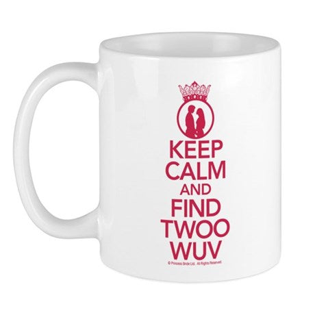Keep Calm and Find Twoo Wuv Mug