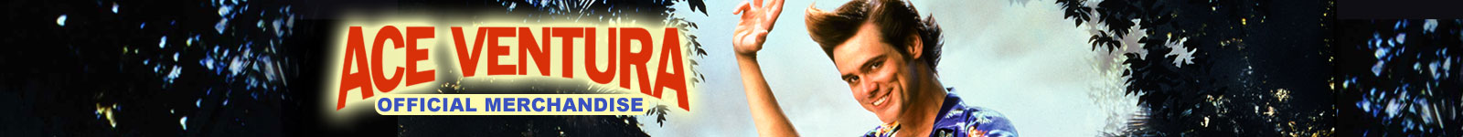Ace Ventura banner
