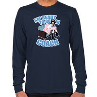 Load image into Gallery viewer, Ace Ventura Ready to Go In Coach Long Sleeve T-Shirt
