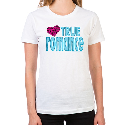True Romance Women's T-Shirt