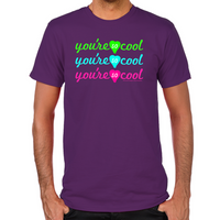 Load image into Gallery viewer, You're So Cool Fitted T-Shirt
