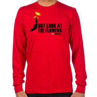 Load image into Gallery viewer, Just Look At The Flowers Long Sleeve T-Shirt
