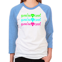 Load image into Gallery viewer, You're So Cool Unisex Baseball T-Shirt
