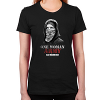 Load image into Gallery viewer, One Woman Army Women&#39;s T-Shirt
