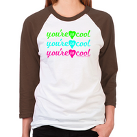 Load image into Gallery viewer, You're So Cool Unisex Baseball T-Shirt
