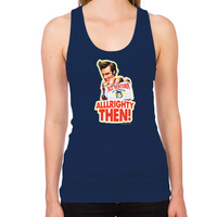 Load image into Gallery viewer, Ace Ventura Alllrighty Then! Women's Racerback Tank

