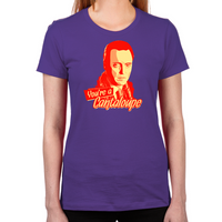 Load image into Gallery viewer, You’re a Cantaloupe Women's T-Shirt
