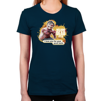Load image into Gallery viewer, Good Taste Women&#39;s T-Shirt
