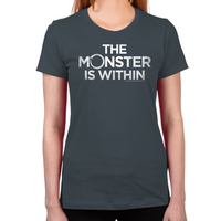 Load image into Gallery viewer, Monster Within Women's T-Shirt
