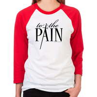 Load image into Gallery viewer, To The Pain Unisex Baseball T-Shirt
