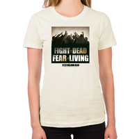 Load image into Gallery viewer, Fight the Dead, Fear the Living Women&#39;s T-Shirt
