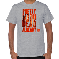 Load image into Gallery viewer, Dead Already T-Shirt

