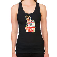 Load image into Gallery viewer, Ace Ventura Alllrighty Then! Women's Racerback Tank

