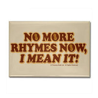 Load image into Gallery viewer, No More Rhymes Magnet
