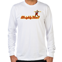 Load image into Gallery viewer, Ace Ventura Alrighty Then Long Sleeve T-Shirt
