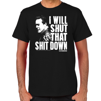 Shut That Shit Down T-Shirt