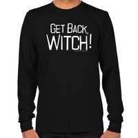 Load image into Gallery viewer, Get Back Witch Long Sleeve T-Shirt

