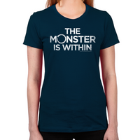 Load image into Gallery viewer, Monster Within Women's T-Shirt

