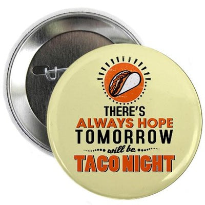 Taco Night 2.25" Button