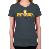 Load image into Gallery viewer, Motherdick Women&#39;s T-Shirt
