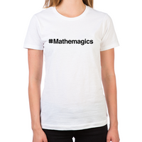 Load image into Gallery viewer, #Mathemagics Women's T-Shirt
