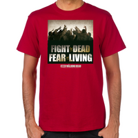 Load image into Gallery viewer, Fight the Dead, Fear the Living T-Shirt
