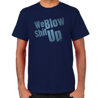 Load image into Gallery viewer, We Blow Shit Up Men&#39;s T-Shirt
