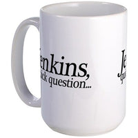 Load image into Gallery viewer, Jenkins Quick Question Large Mug

