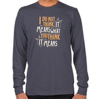 Load image into Gallery viewer, It Means Long Sleeve T-Shirt
