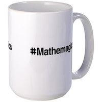 Load image into Gallery viewer, The Librarians #Mathemagics Large Mug
