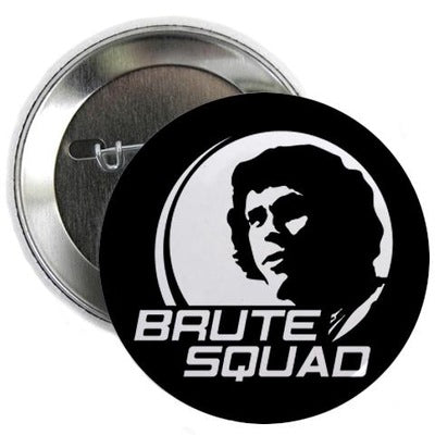 Brute Squad Button