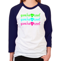 Load image into Gallery viewer, You're So Cool Unisex Baseball T-Shirt
