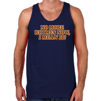 Load image into Gallery viewer, No More Rhymes Men&#39;s Tank
