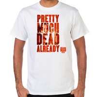Load image into Gallery viewer, Dead Already T-Shirt
