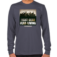 Load image into Gallery viewer, Fight The Dead, Fear The Living Long Sleeve T-Shirt
