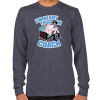 Load image into Gallery viewer, Ace Ventura Ready to Go In Coach Long Sleeve T-Shirt
