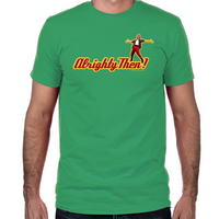 Load image into Gallery viewer, Ace Ventura Alrighty Then Fitted T-Shirt
