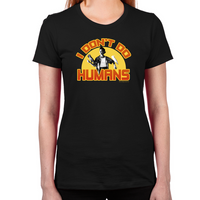 Load image into Gallery viewer, Ace Ventura I Don't Do Humans Women's T-Shirt
