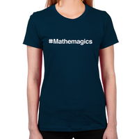Load image into Gallery viewer, #Mathemagics Women's T-Shirt
