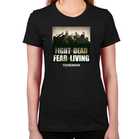 Load image into Gallery viewer, Fight the Dead, Fear the Living Women&#39;s T-Shirt
