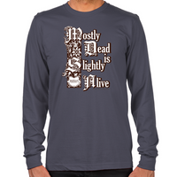 Load image into Gallery viewer, Mostly Dead Long Sleeve T-Shirt
