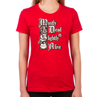 Load image into Gallery viewer, Mostly Dead Women's T-Shirt
