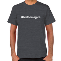 Load image into Gallery viewer, #Mathemagics T-Shirt
