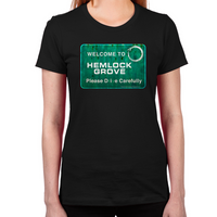 Load image into Gallery viewer, Welcome Hemlock Grove Women's T-Shirt

